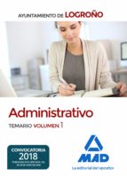 Administrativo del Ayuntamiento de Logroño. Temario volumen 1, de Varios autores | portada del libro
