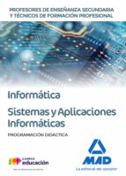 Profesores de Enseñanza Secundaria y Técnicos de Formación Profesional. Informática y Sistemas y Apl, de Varios autores | por