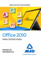 Prueba de informática Office 2010. Simulacros de examen, de Varios autores | portada del libro