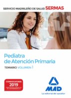 Pediatra de Atención Primaria del Servicio Madrileño de Salud. Volumen 1, de Varios autores | portada del libro