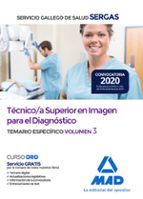 Técnico/a Superior en Imagen para el Diagnóstico del Servicio Gallego de Salud. Temario específico v, de Varios autores | por