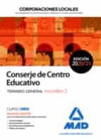 Conserje de Centro Educativo de Corporaciones Locales. Temario General volumen 2, de Varios autores | portada del libro