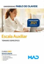ESCALA AUXILIAR DE LA UNIVERSIDAD PABLO DE OLAVIDE. TEMARIO, de Varios autores | portada del libro