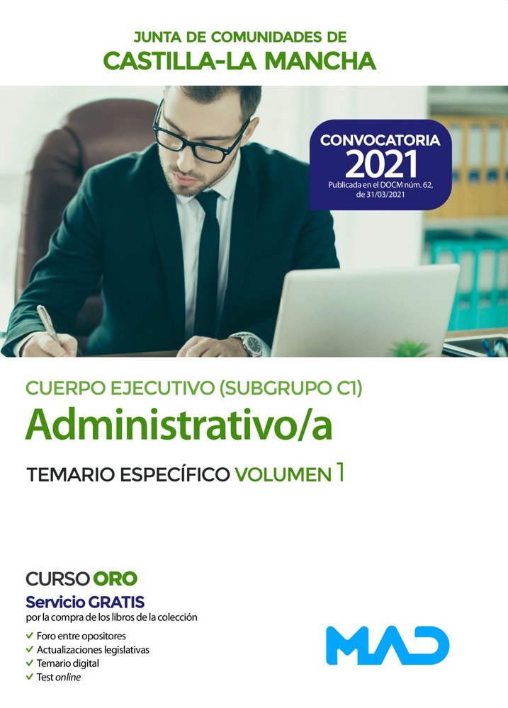TEMARIO ESPECIFICO VOLUMEN 1 CUERPO EJECUTIVO ESPECIALIDAD ADMINI, de VV.AA. | portada del libro