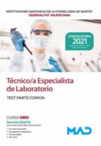 TECNICO/A ESPECIALISTA DE LABORATORIO DE LAS INSTITUCIONES S, de Varios autores | portada del libro