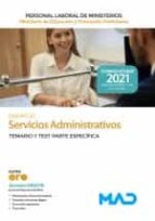TEMARIO Y TEST PARTE ESPECIFICA. SERVICIOS ADMINISTRATIVOS, de Varios autores | portada del libro