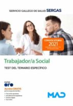 TRABAJADOR/A SOCIAL SERVICIO GALLEGO SALUD. TEST DEL, de Varios autores | portada del libro