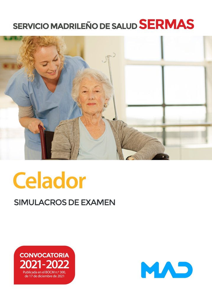 CELADOR SERVICIO MADRILEÑO SALUD SIMULACROS DE EXAME, de 7 EDITORES#LIDIA MARINA#GIL RAMOS | portada del libro