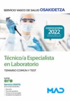 TECNICO/A ESPECIALISTA LABORATORIO OSAKIDETZA-SERVICIO, de Varios autores | portada del libro