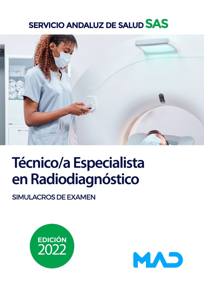 TECNICO/A ESPECIALISTA RADIODIAGNOSTICO ANDALUZ SIMULACRO E | portada del libro