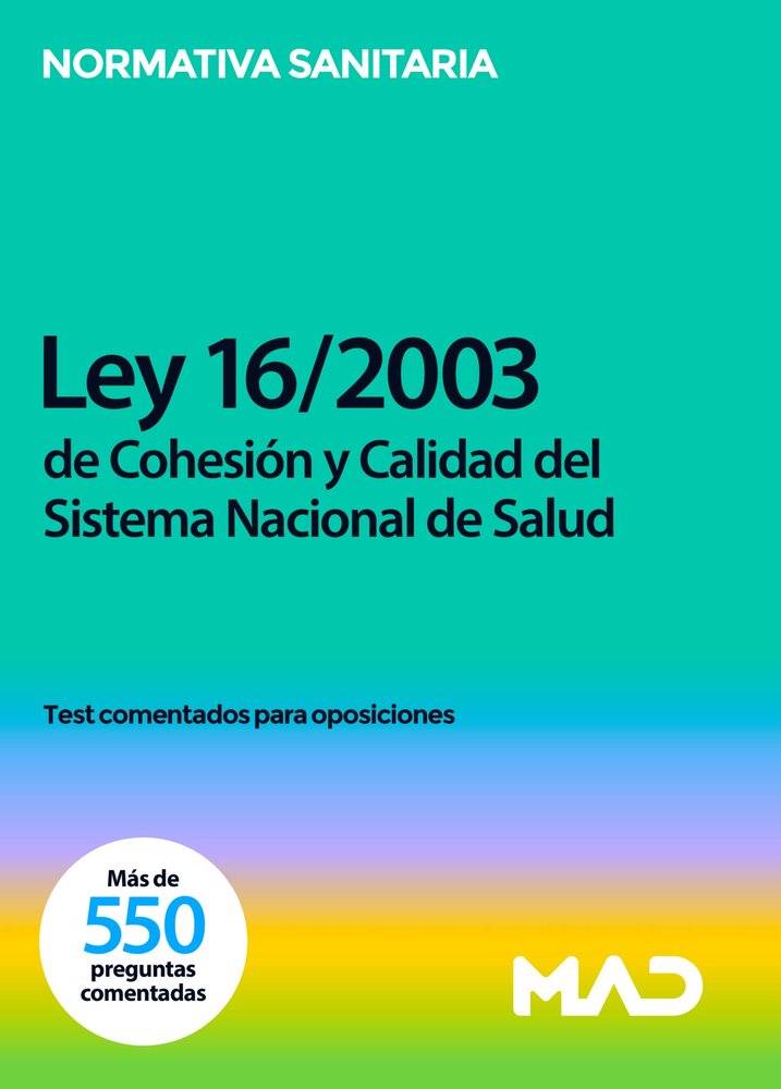 LEY 16/2003 28 MAYO COHESION Y CALIDAD DEL SISTEM, de RODRIGUEZ RIVERA | portada del libro