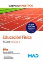 MAESTROS EDUCACION FISICA TEMARIO VOLUMEN 2, de Varios autores | portada del libro