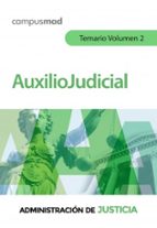 CUERPO AUXILIO JUDICIAL TEMARIO VOLUMEN 2 MINISTERIO JUSTIC, de Varios autores | portada del libro