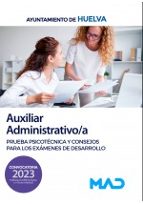 AUXILIAR ADMINISTRATIVO/A PRUEBA PSICOTECNICA Y CONSEJOS PAR, de Varios autores | portada del libro