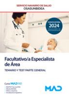 FACULTATIVO/A ESPECIALISTA AREA TEMARIO Y TEST GENERAL NAVAR, de Varios autores | portada del libro