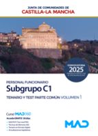 TEMARIO TEST PARTE COMUN I SUBGRUPO C1 PERSONAL FUNCIONARIO CASTI, de Varios autores | portada del libro