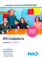Ate cuidador/a grupo iv personal laboral extremadura vol 2, de Varios autores | portada del libro