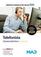 TELEFONISTA TEMARIO ESPECIFICO 2 SERVICIO ANDALUZ SALUD SAS, de Varios autores | portada del libro