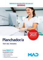 PLANCHADOR/A DEL SERVICIO MADRILEÑO DE SALUD (SERMAS). TEST DEL T EMARIO, de Varios autores | portada del libro