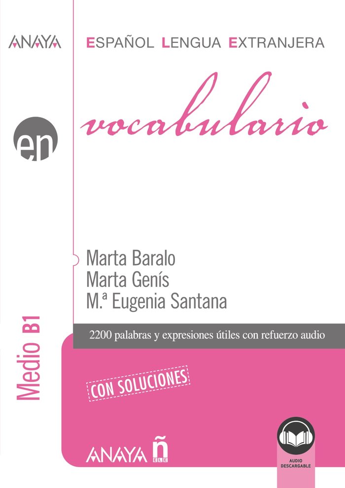 Vocabulario. Nivel Medio B1 (Ed. 2021), de BARALO OTTONELLO, MARTA | portada del libro