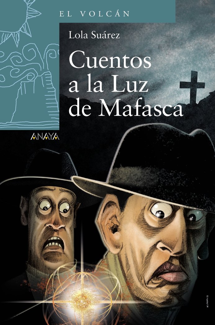 Cuentos a la luz de Mafasca, de SUAREZ, LOLA | portada del libro