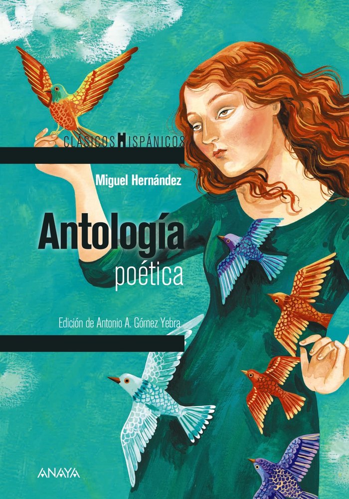 ANTOLOGIA POETICA, de HERNANDEZ, MIGUEL | portada del libro