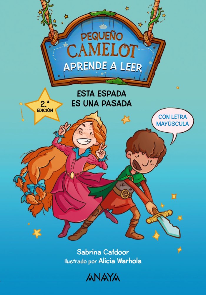 PEQUEÑO CAMELOT ESTA ESPADA ES UNA PASADA, de CATDOOR, SABRINA | portada del libro