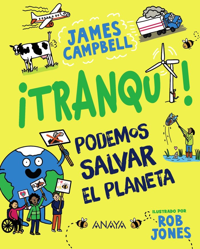 TRANQUI PODEMOS SALVAR EL PLANETA, de CAMPBELL, JAMES | portada del libro