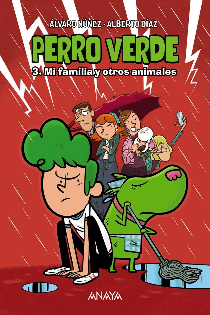 Perro verde 3: Mi familia y otros animales, de DIAZ, ALBERTO | portada del libro