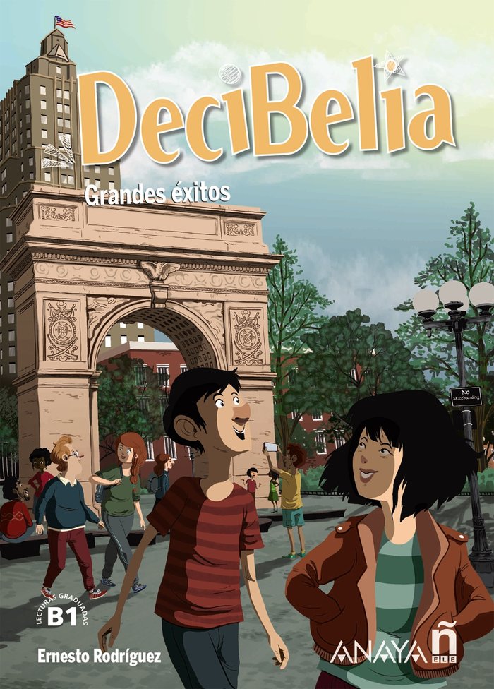 DECIBELIA GRANDES EXITOS NIVEL B1.1, de RODRIGUEZ PEREZ, ERNESTO | portada del libro