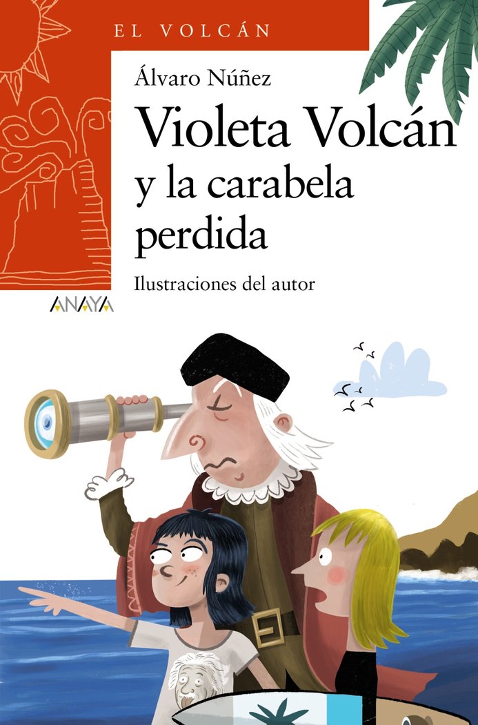 VIOLETA VOLCAN Y LA CARABELA PERDIDA, de NUÑEZ, ALVARO | portada del libro