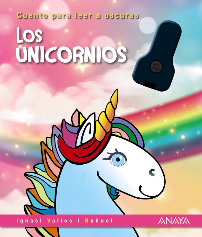LOS UNICORNIOS, de VALIOS I BUÑUEL, IGNASI | portada del libro