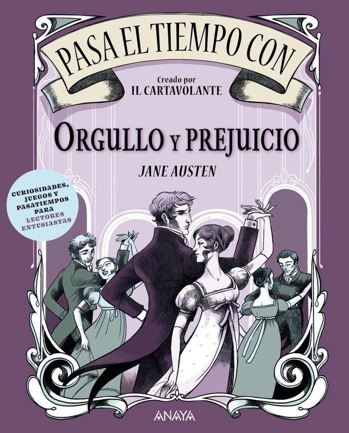 PASA EL TIEMPO CON ORGULLO Y PREJUICIO, de IL CARTAVOLANTE | portada del libro