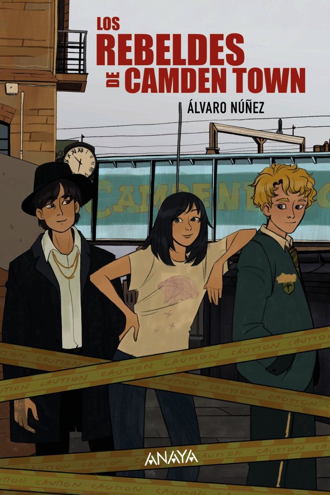 LOS REBELDES DE CAMDEN TOWN, de NUÑEZ, ALVARO | portada del libro