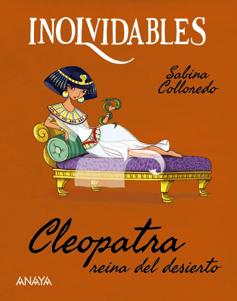 CLEOPATRA, REINA DEL DESIERTO, de COLLOREDO, SABINA | portada del libro
