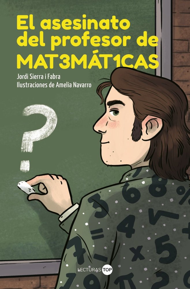 EL ASESINATO DEL PROFESOR DE MATEMATICAS, de SIERRA I FABRA, JORDI | portada del libro