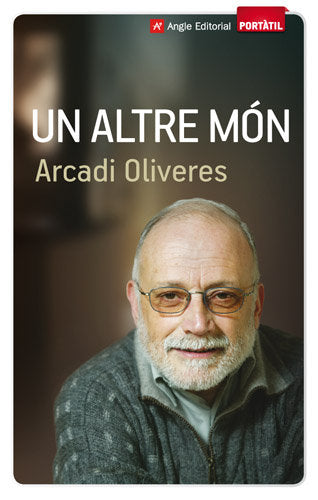 Un altre món, de Oliveres , Arcadi | portada del libro
