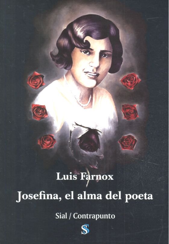 JOSEFINA, EL ALMA DEL POETA, de LUIS FARNOX | portada del libro