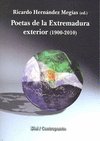POETAS DE LA EXTREMADURA EXTERIOR (1900-2010), de HERNANDEZ MEGIAS | portada del libro