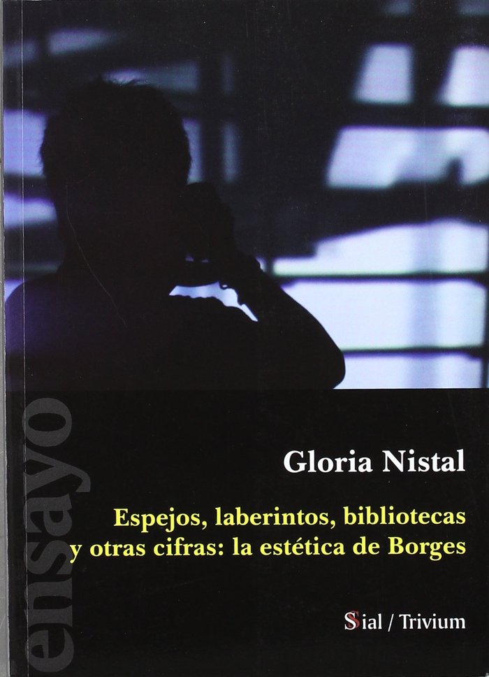 ESPEJOS, LABERINTOS Y OTRAS CIFRAS, de NISTAL ROSIQUE | portada del libro