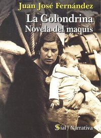La golondrina, de FERNANDEZ, JUAN JOSE | portada del libro
