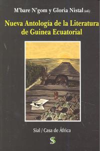 Nueva antolog¡a de la literatura de Guinea Ecuatorial, de GLORIA NISTAL | portada del libro