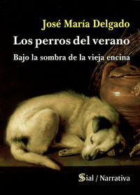 Los perros del verano, de DELGADO | portada del libro