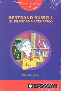 BERTRAND RUSSELL el filósofo matemático, de Carreira López, Miguel | portada del libro
