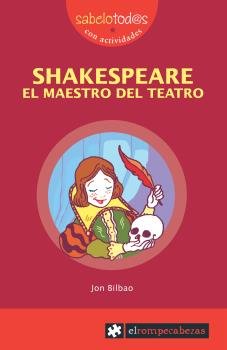 SHAKESPEARE el maestro del teatro, de Bilbao, Jon | portada del libro