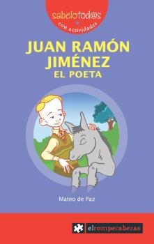 JUAN RAMÓN JIMÉNEZ el poeta, de de Paz Viñas, Mateo | portada del libro
