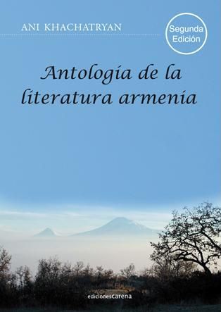 Antología de la literatura armenia, de Khachatryan, Ani | portada del libro