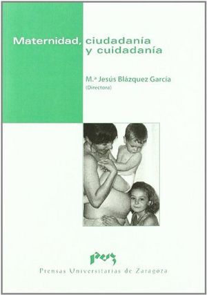 Maternidad, ciudadanía y cuidadanía | portada del libro