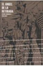 ANGEL DE LA RETIRADA,EL, de Paco Roca | portada del libro