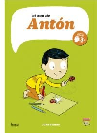 El zoo de Antón, de Berrio, Juan | portada del libro